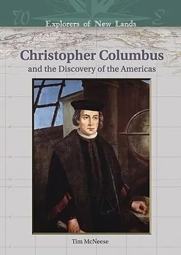 Cover of Christopher Columbus and the Discovery of the Americas