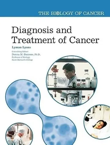 Cover of Diagnosis and Treatment of Cancer