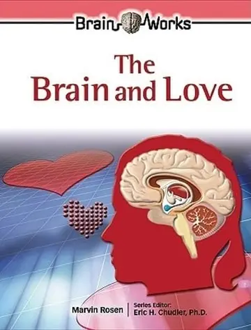 Cover of The Brain and Love