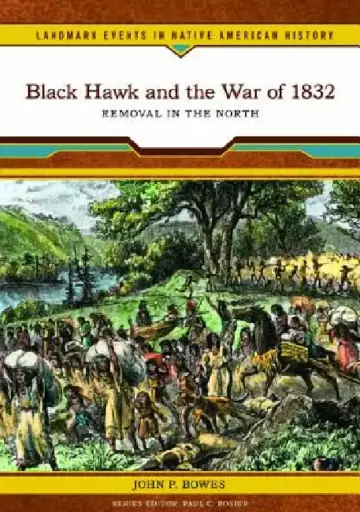 Cover of Black Hawk and the War of 1832