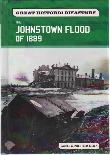 Cover of The Johnstown Flood of 1889