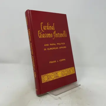 Cover of Cardinal Giacomo Antonelli and Papal Politics in European Affairs