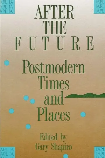 Cover of After the Future