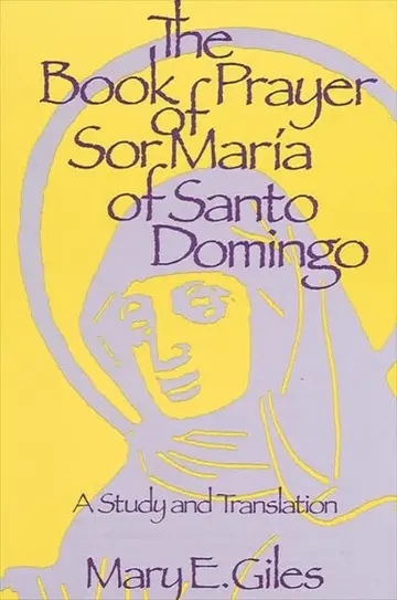 Cover of The Book of Prayer of Sor María of Santo Domingo