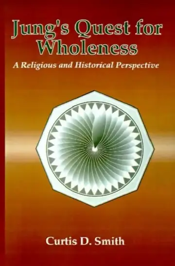 Cover of Jung's Quest for Wholeness