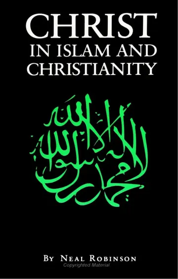 Cover of Christ in Islam and Christianity