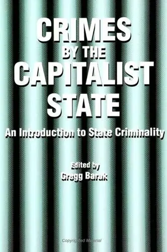 Cover of Crimes by the Capitalist State