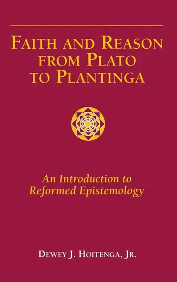 Cover of Faith and Reason from Plato to Plantinga