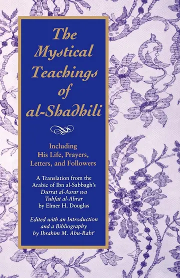 Cover of The Mystical Teachings of Al-Shadhili