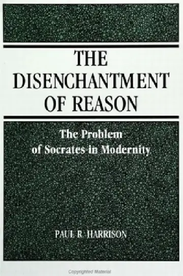 Cover of The Disenchantment of Reason