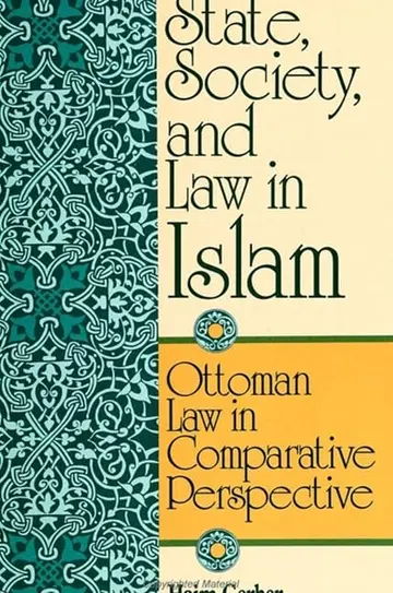 Cover of State, Society, and Law in Islam