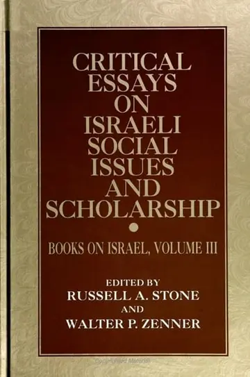 Cover of Critical Essays on Israeli Social Issues and Scholarship