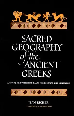 Cover of Sacred Geography of the Ancient Greeks