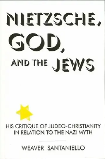 Cover of Nietzsche, God, and the Jews