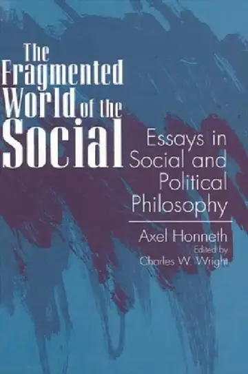 Cover of The Fragmented World of the Social