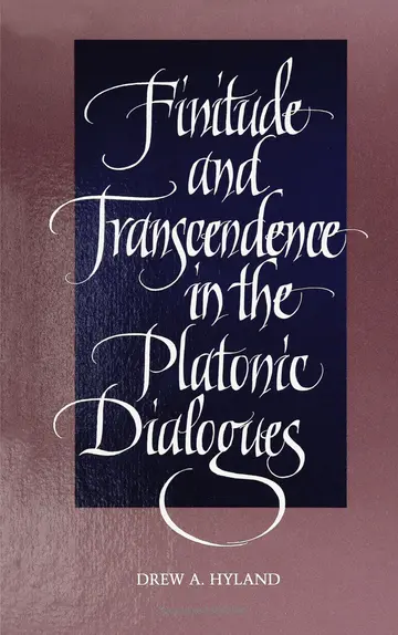 Cover of Finitude and Transcendence in the Platonic Dialogues