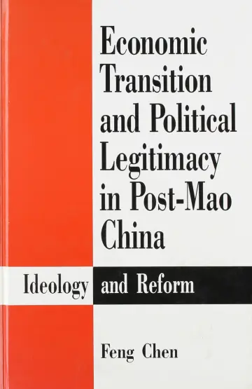 Cover of Economic Transition and Political Legitimacy in Post-Mao China