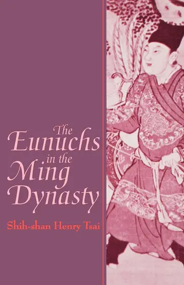Cover of The Eunuchs in the Ming Dynasty
