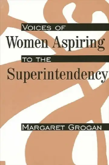 Cover of Voices of Women Aspiring to the Superintendency
