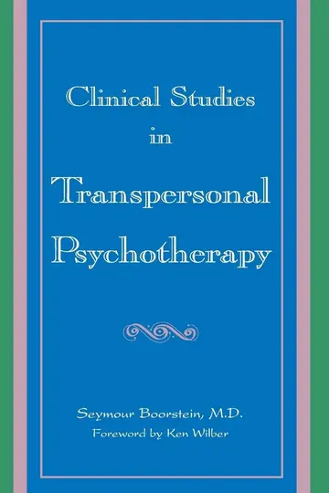 Cover of Clinical Studies in Transpersonal Psychotherapy (S U N Y SERIES IN THE PHILOSOPHY OF PSYCHOLOGY)