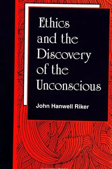 Cover of Ethics and the Discovery of the Unconscious