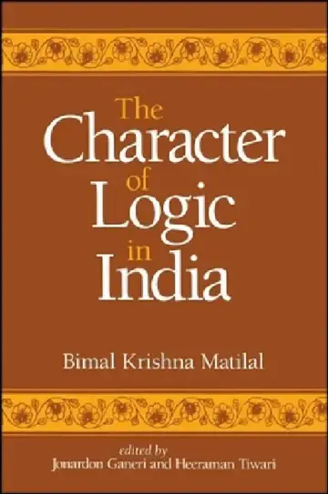Cover of The Character of Logic in India