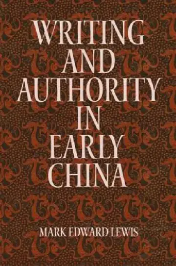 Cover of Writing and Authority in Early China