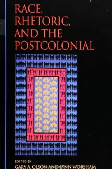 Cover of Race, Rhetoric, and the Postcolonial