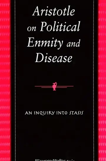 Cover of Aristotle on Political Enmity and Disease