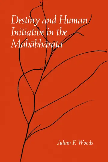 Cover of Destiny and Human Initiative in the Mahabharata