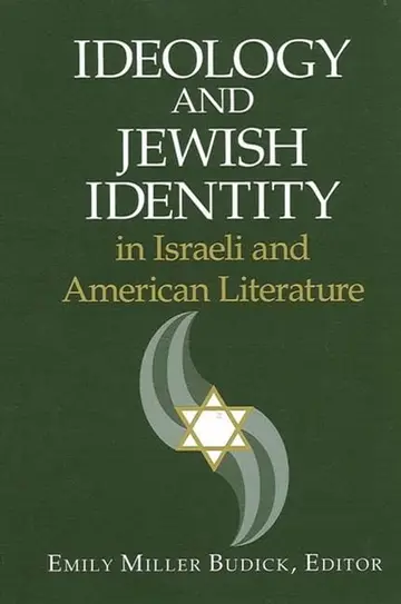 Cover of Ideology and Jewish Identity in Israeli and American Literature