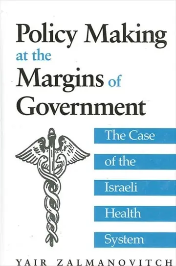 Cover of Policy Making at the Margins of Government