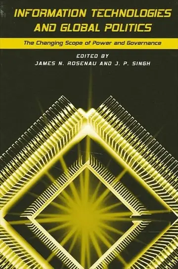 Cover of Information Technologies and Global Politics