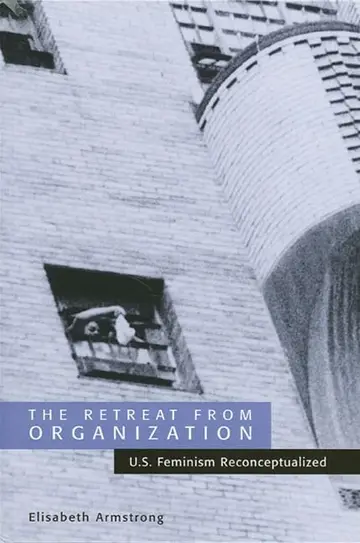 Cover of The Retreat from Organization