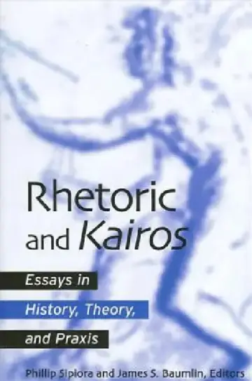 Cover of Rhetoric and Kairos