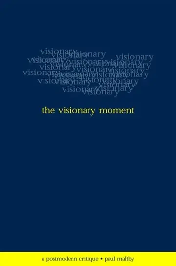 Cover of The Visionary Moment