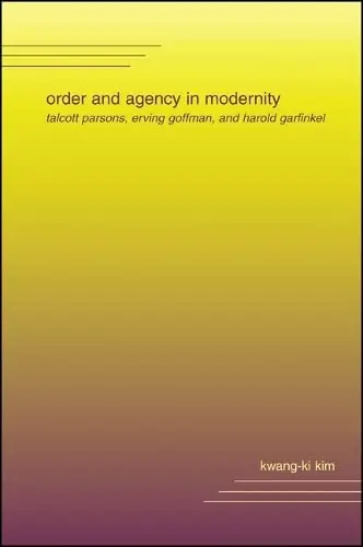 Cover of Order and Agency in Modernity
