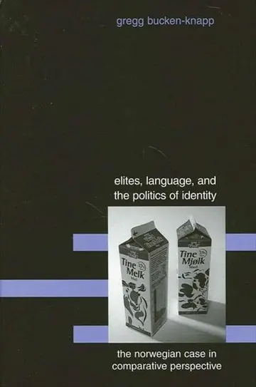 Cover of Elites, Language, and the Politics of Identity