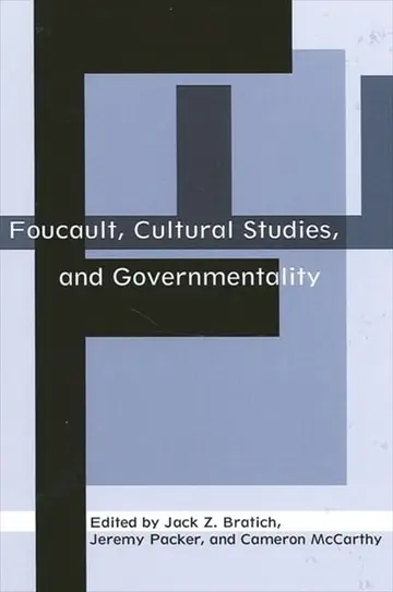 Cover of Foucault, Cultural Studies, and Governmentality