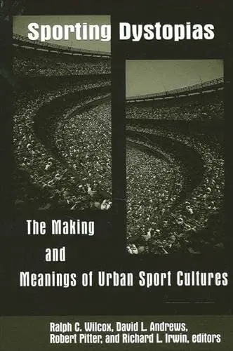 Cover of Sporting Dystopias