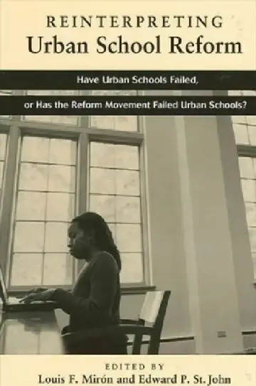 Cover of Reinterpreting Urban School Reform