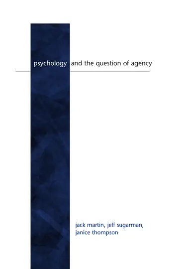 Cover of Psychology and the Question of Agency