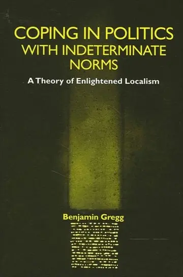 Cover of Coping in Politics with Indeterminate Norms