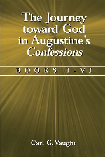 Cover of The Journey Toward God in Augustine's Confessions