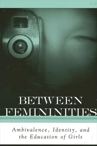 Cover of Between Femininities
