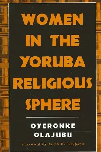 Cover of Women in the Yoruba Religious Sphere
