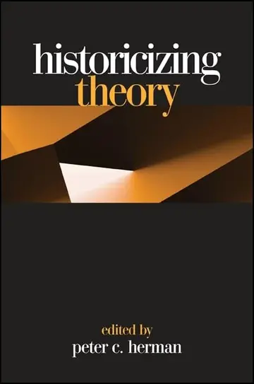 Cover of Historicizing Theory