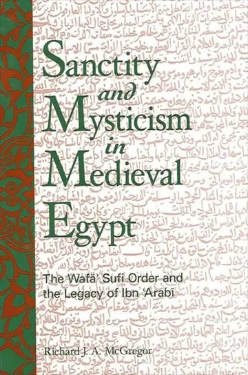 Cover of Sanctity and Mysticism in Medieval Egypt