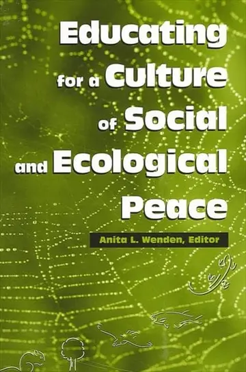 Cover of Educating for a Culture of Social and Ecological Peace