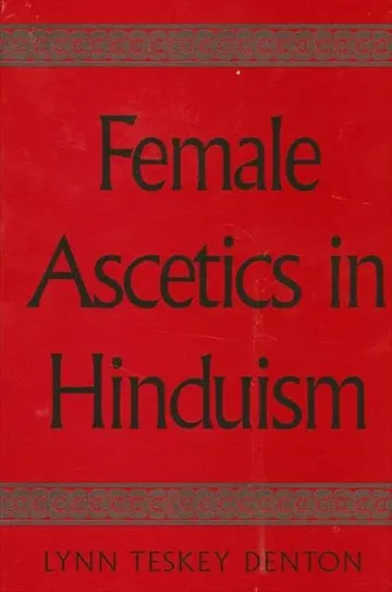 Cover of Female Ascetics in Hinduism
